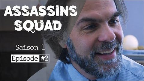 Assassins Squad – épisode 2